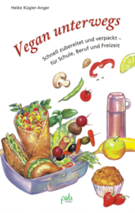 veganes Kochbuch "vegan unterwegs"